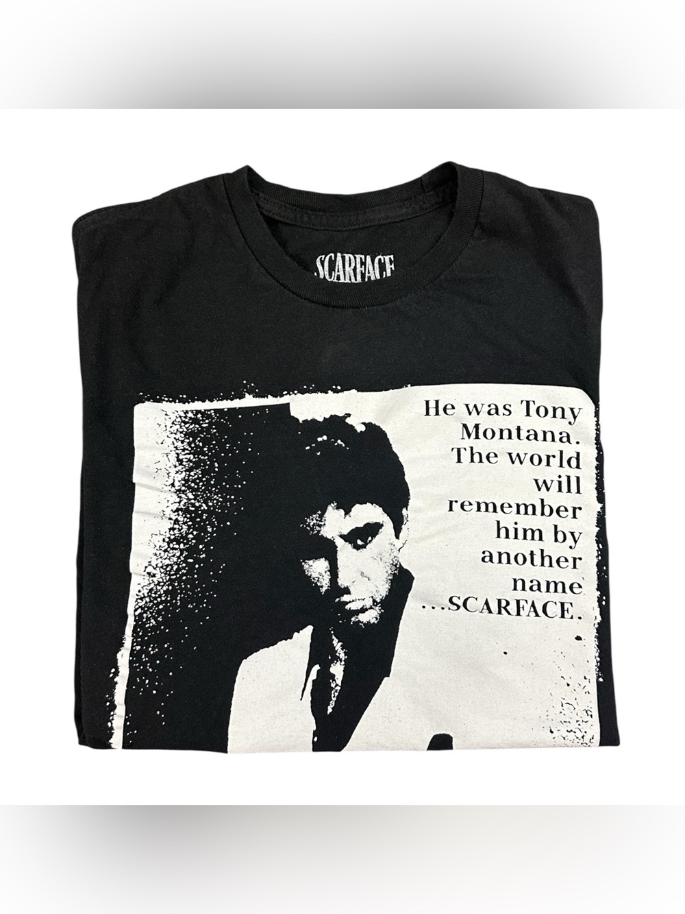 Scarface Tony Montana Graphic T Shirt Black Movie Quote 100% Cotton Adult